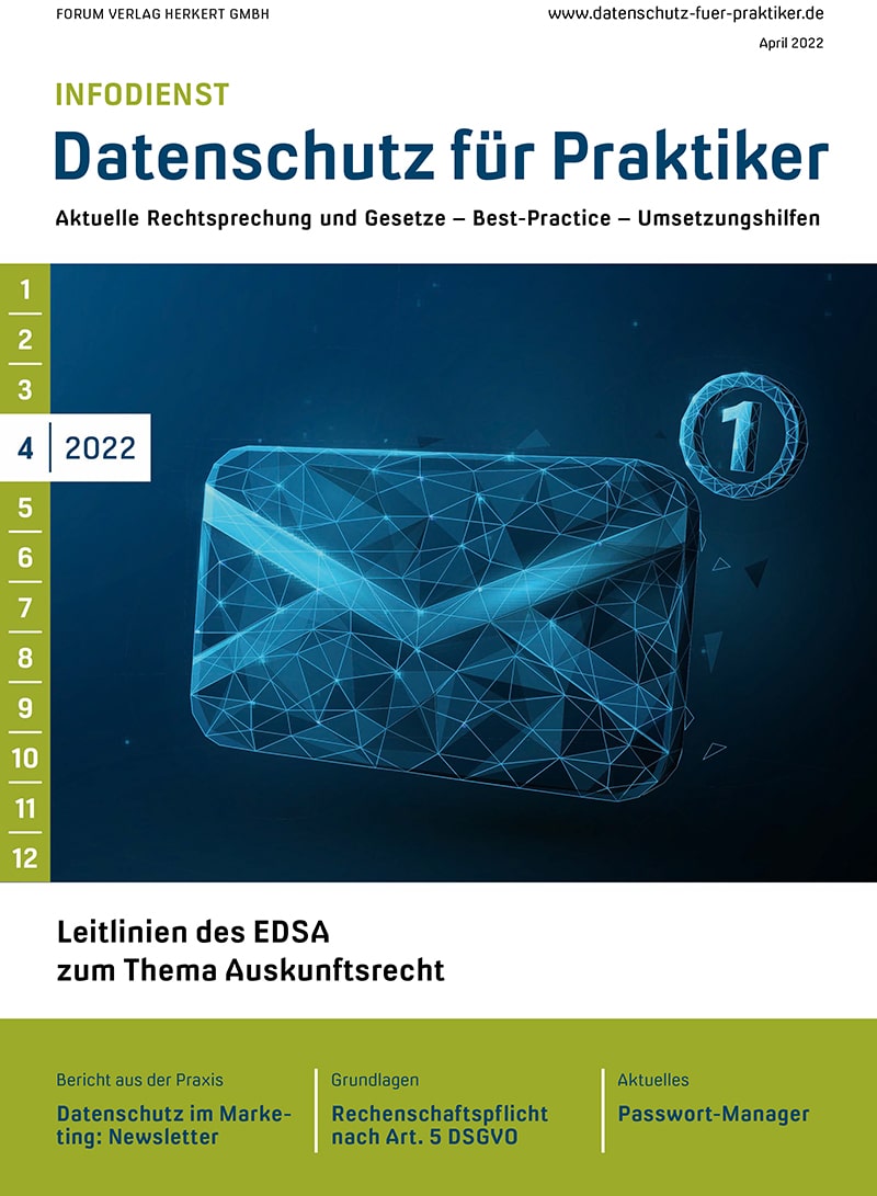 Ausgabe April 2022 Leitlinien des EDSA zum Thema Auskunftsrecht