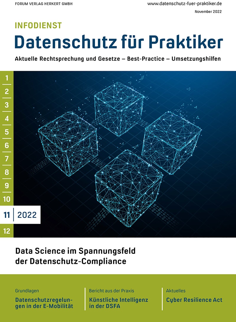 Ausgabe November 2022 Data Science im Spannungsfeld der Datenschutz-Compliance